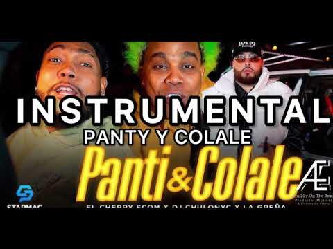 PANTI & COLALE😈👅(INSTRUMÉNTAL) PISTA DE DEMBOW 2028 EL CHERRY SCOM X DJ CHULO NYC 🗽 X LA GREÑA￼