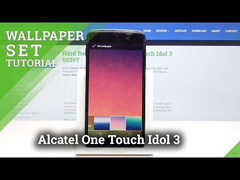 How to Change Wallpaper in Alcatel One Touch Idol 3