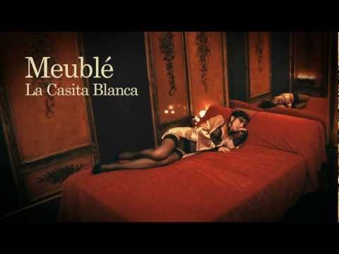 Micka Luna - MEUBLÉ. LA CASITA BLANCA Soundtrack Preview