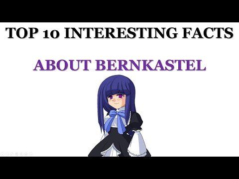 TOP 10 FACTS ABOUT BERNKASTEL??????