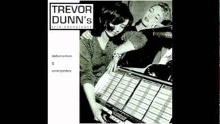 Trevor Dunn's Trio Convulsant - An Attempt At Jealousy