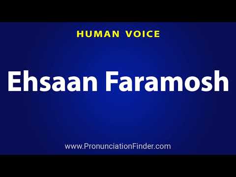 How To Pronounce Ehsaan Faramosh
