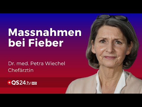 Fieber - Massnahmen im Notfall | Dr. med. Petra Wiechel | Handeln im Notfall | QS24