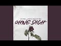 Ohne Dich Remix