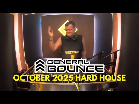 October 2025 mix ⭐ Hard House | Pumping House | Bounce ⭐ DJ General Bounce | After Party & Gym Tunes