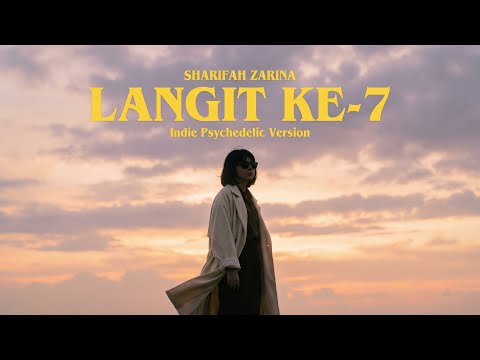 Sharifah Zarina - Langit Ke-7 (cover) | Indie Psychedelic Version