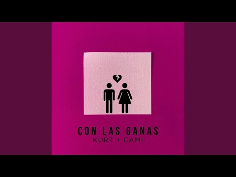 Kurt, Cami - Con Las Ganas (Studio Acapella)