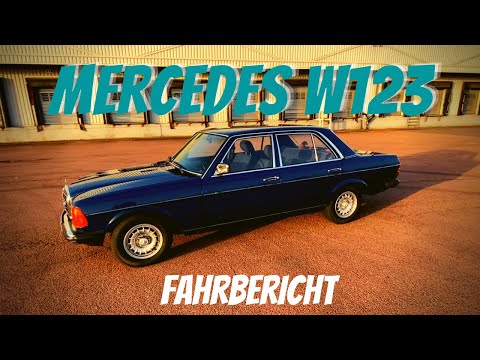 Mercedes W123 200 (1984) Fahrbericht