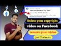 Facebook Copyright Video Delete 2023 How To Delete Copyright Video On Facebook