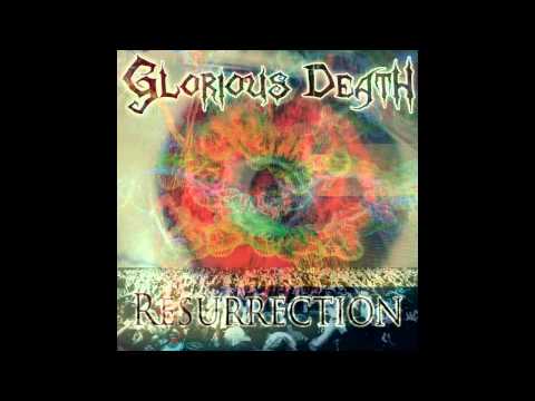 Glorious Death - The Calm Before The Feast