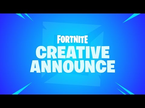 Fortnite - Creative Announcement