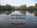 God Only Cries For The Living by Diamond Rio