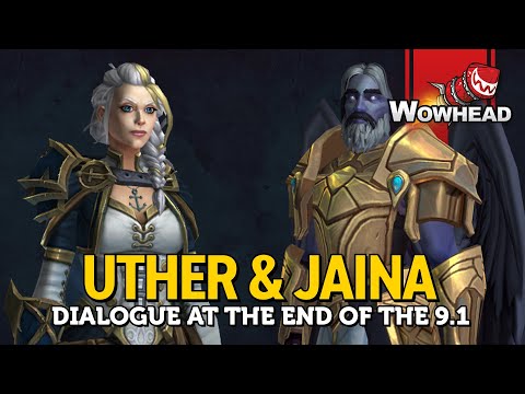 Uther and Jaina Proudmoore Dialogue At the End of the 9.1