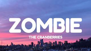 Download lagu The Cranberries - Zombie (Lyrics) mp3