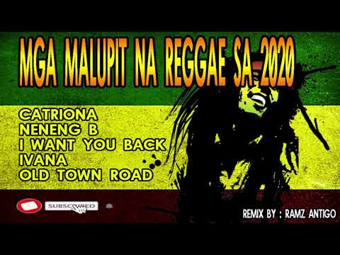 Ramz Antigo   Mga Malupit Na Reggae Sa 2020