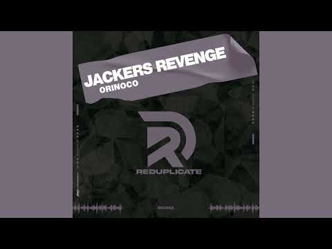 Jackers Revenge - Orinoco (Original Mix)