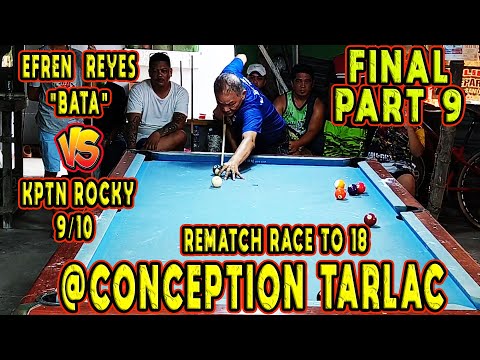 REMATCH (FINAL P9) EFREN  BATA  REYES vs. KPTN ROCKY 9/10 - RACE -18 | CONCEPCION TARLAC CITY