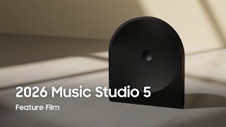 Samsung Music Studio 5: Feature Film – 2026 Product Launch Campaign 