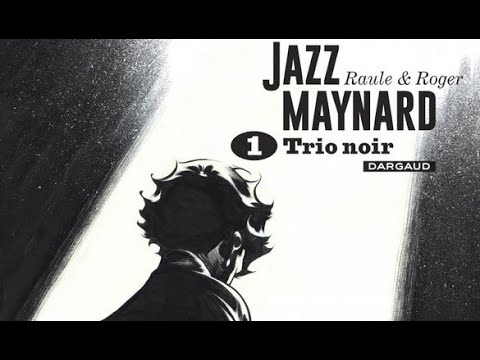 Découvrez les sublimes intégrales JAZZ MAYNARD