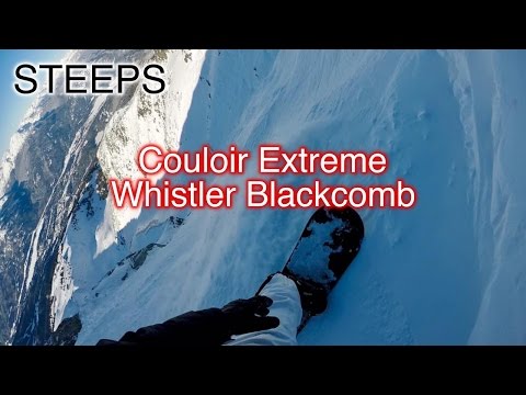 STEEPS | Couloir Extreme | Whistler Blackcomb