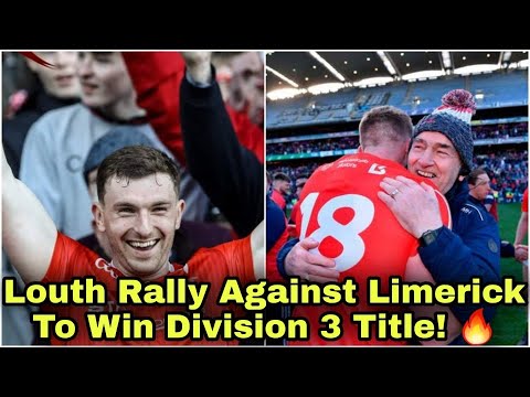 Louth 1-14 Limerick 0-11 | Louth Secure Division 3 Silverware! | Match Reaction