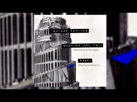 Babylon Ago Fall (Ishiban Rmx)