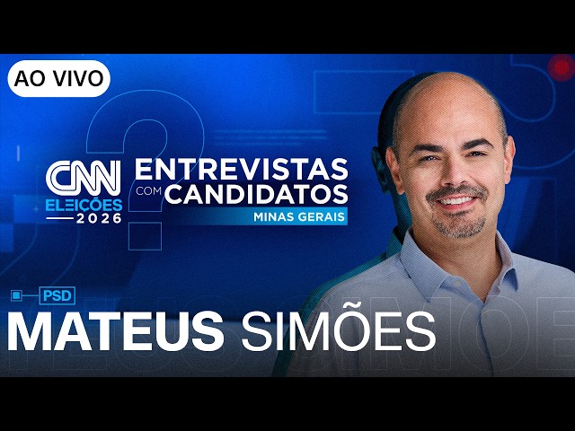 AO VIVO: ENTREVISTA COM MATEUS SIMÕES (PSD) AO GOVERNO DE MINAS GERAIS | CNN ELEIÇÕES