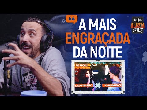 [REACT] LEVINSK X PERIGO | VIROU PUTARIA | 280ª Batalha da Aldeia | ALDEIA CAST #79