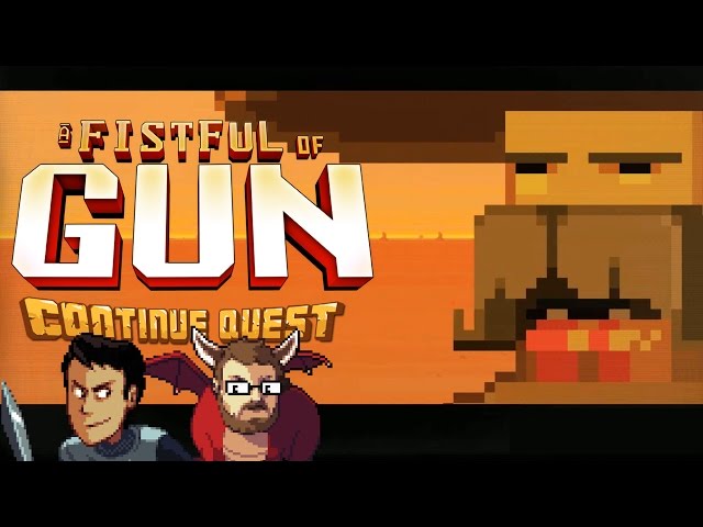 A Fistful of Gun