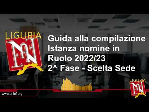 Compilazione Istanza nomina in ruolo 2^ fase - Scelta Sedi - GUIDE ANIEF