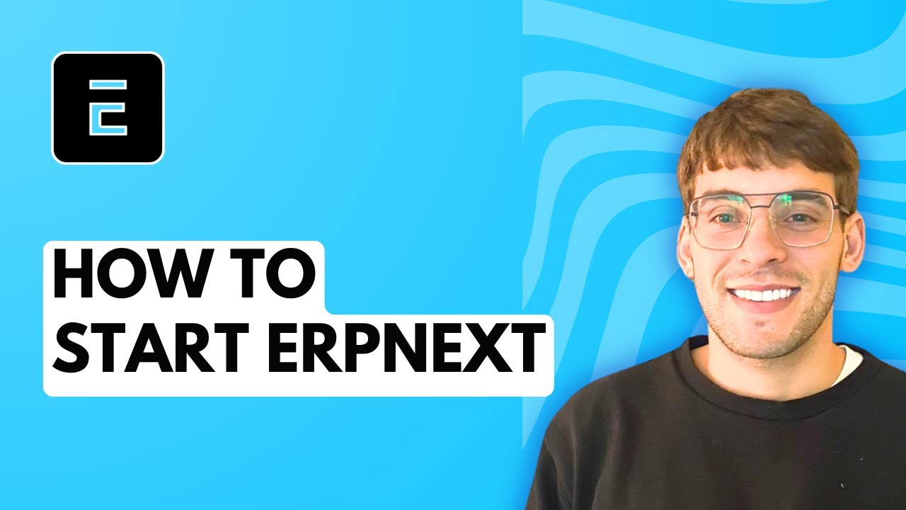 How to Start ERPNext [2026 Full Guide]