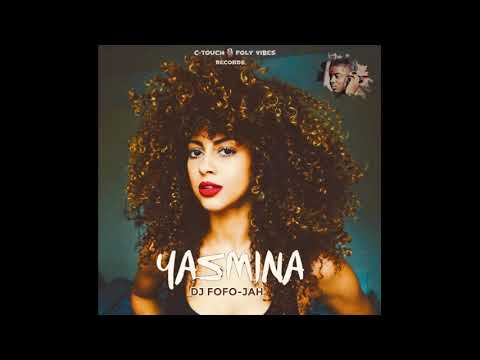 DJ FOFO-JAH - YASMINA 2020