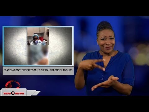 “Dancing doctor” faces multiple malpractice lawsuits (ASL - 5.25.18)