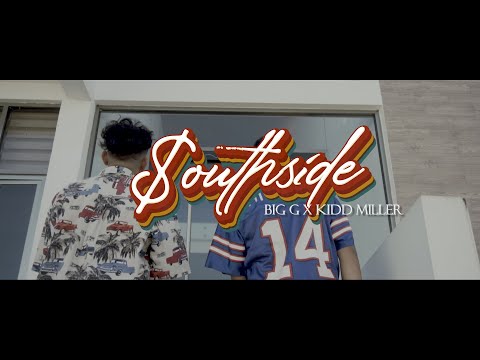 Big G MX - Southside ft. Kidd Miller (Official Video)
