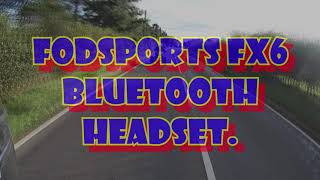 Fodsports FX6 Bluetooth Headset  Quick Review