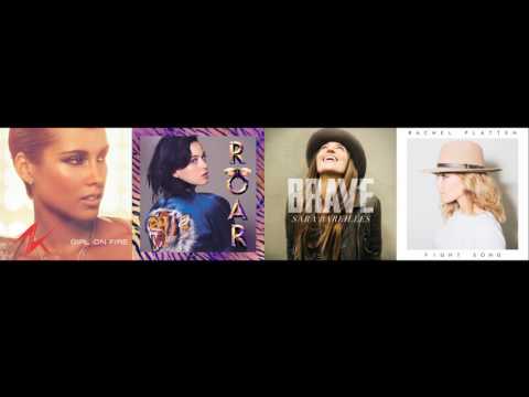 Fight Song Mashup – Rachel Platten, Alicia Keys, Katy Perry, Sara Bareilles