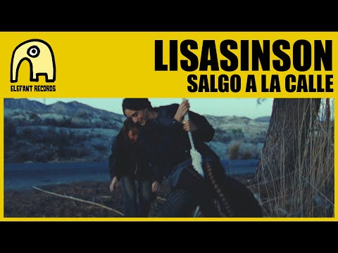 LISASINSON - Salgo A La Calle [Official]