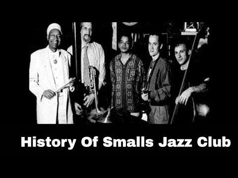 History Of Smalls Jazz Club by Jonah Jonathan and Spike Wilner