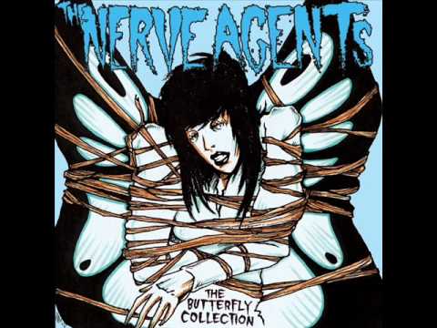 Nerve Agents - But i Might Die Tonight