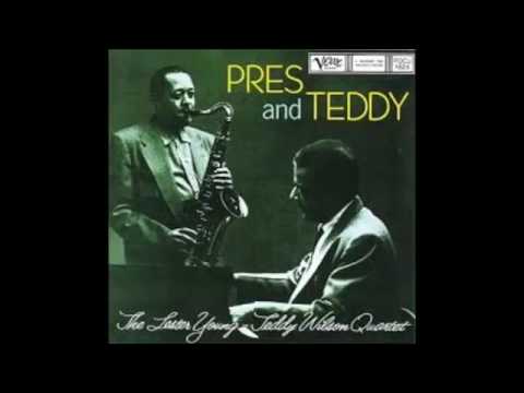 Lester Young Teddy Wilson PRES RETURNS