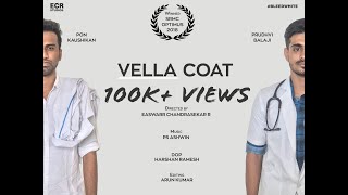 Vella Coat | India's First Medical Motivational Video Song | Easwarr Chandrasekar R | PS Ashwin