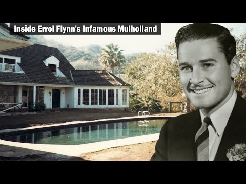 Errol Flynn’s Infamous Mulholland – The WEIRDEST Hollywood Mansion & Scandalous Death