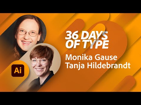 36 Days of Type mit Monika Gause und Tanja Hildebrandt | Adobe Live