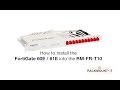Rackmount IT Kits de montage en rack RM-FR-T10 pour FortiGate séries 60 / 70