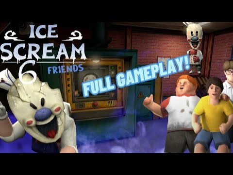 Ice Scream 6 Full Gameplay!