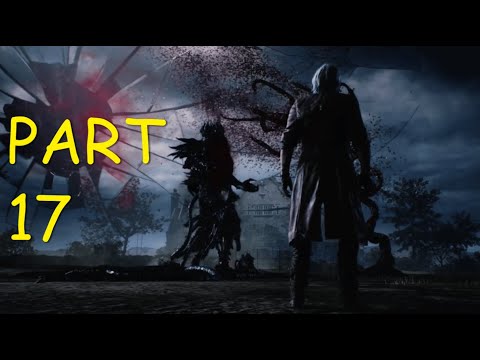 Devil May Cry 5 Gameplay Walkthrough PART 17 -No Commentary (DMC5)