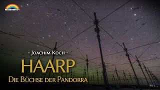 HAARP – Die Büchse der Pandorra (Joachim Koch)