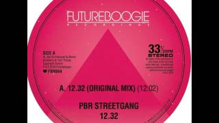 PBR Streetgang - 12.32 (Original Mix) (Futureboogie)