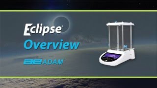 How to Use Eclipse Analytical &amp; Precision Balances
