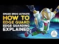 Super Smash Bros Ultimate Workshop | How to Edge Guard - Edge Guarding Explained
